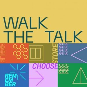 Walk The Talk: Week 1